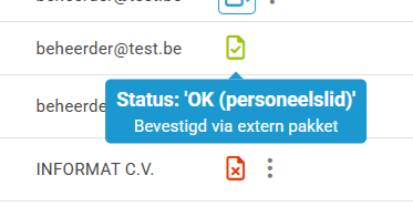 beheerder@test.be beheerde Status: 'OK (personeelslid)' Bevestigd via extern pakket INFORMAT C.V. X 